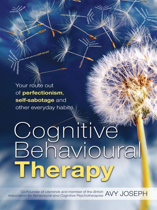 Title details for Cognitive Behavioural Therapy by Avy Joseph - Available